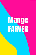 Mange farver