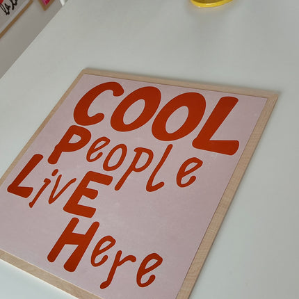 Cool People Live Here