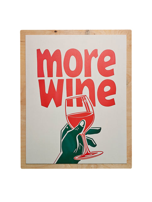 More Wine