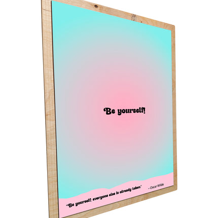 Citat print Be yourself