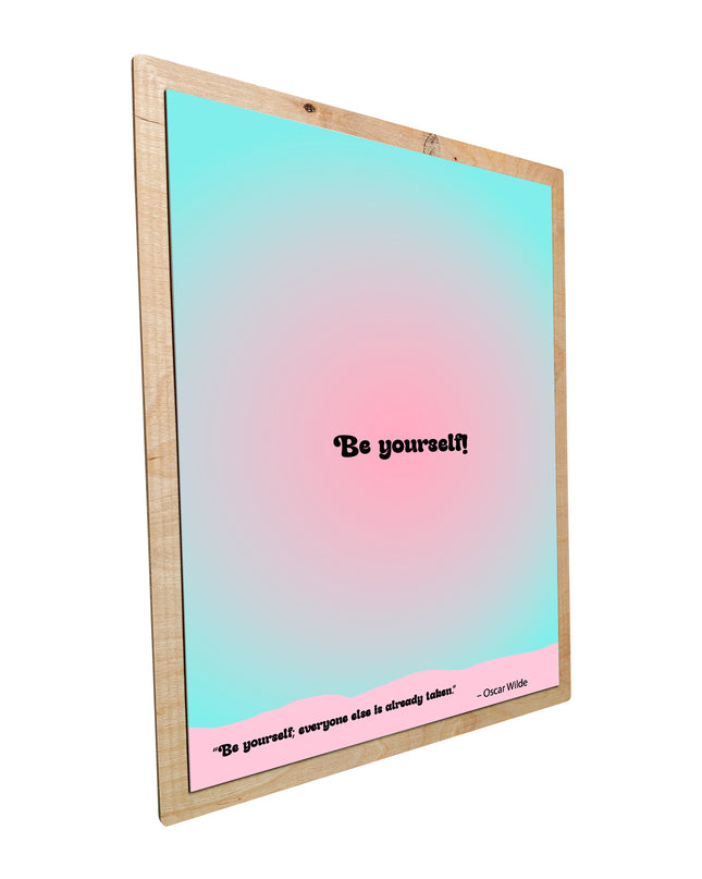 Citat print Be yourself