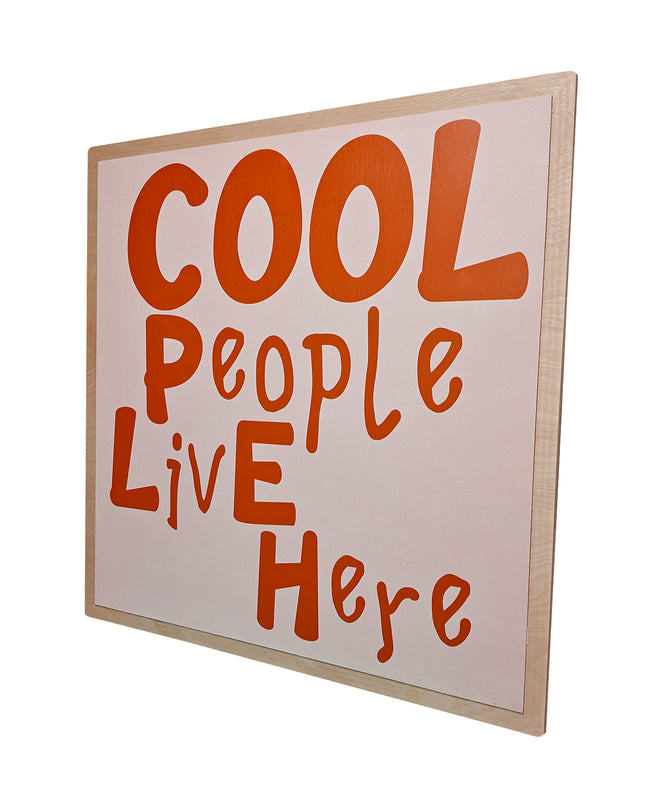 Cool People Live Here