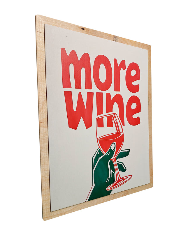 More Wine