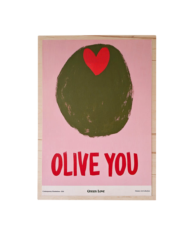 Olive you
